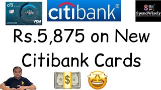 Citibank Credit Cards - Joining Benefits got Even Biggers. Citibank Rewards, Citibank IndianOil