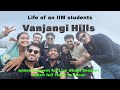 Life of an IIM students | Vanjangi Hills trip | IIM Visakhapatnam