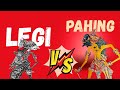 LEGI VS PAHING, SIAPA LEBIH KUAT?