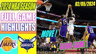 Los Angeles Lakers vs Charlotte Hornets FULL GAME Highlights (Feb 05, 2024) | NBA Highlights 2024
