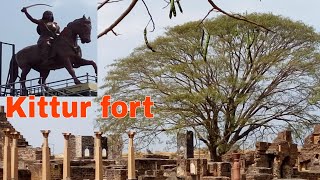 Kittur fort|ಕಿತ್ತೂರು ಕೋಟೆ| ರಾಣಿ ಚೆನ್ನಮ್ಮ|belgaum|Kittur|कित्तूर|Rani chennamma|Forts in Karnataka