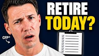 It's Time To Retire If You Answer "Yes" To ALL 8 Questions