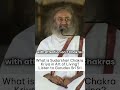 what is sudarshan chakra kriya taught in the @artofliving listen to @gurudev sri sri ravi shankar