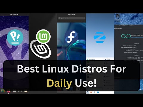 Best Linux Distros for Daily Use!