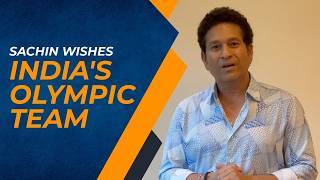 Sachin Tendulkar's wish for India's Olympics 2024 team|सचिन तेंदुलकर की शुभकामनाएं २०२४ ओलंपिक्स टीम