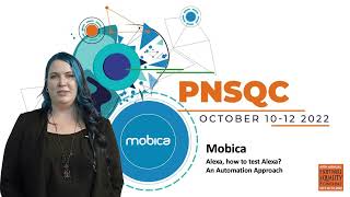 Mobica presents at PNSQC 2022 -  “Alexa, how to test Alexa?” An Automation Approach.
