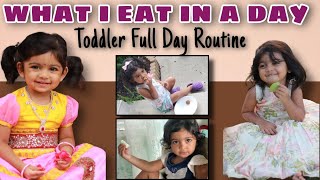 WHAT WE EAT IN A DAY 💞 Toddler| Full Day Routine 👧 | Sahaja Madhuri | 2 year old