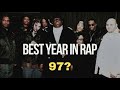 Best Year In Rap 97?