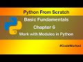 Python For Beginners - Basic Fundamentals - Chapter 6 | Create Module in Python