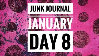 Junk Journal January Day 8 #junkjournaljanuary