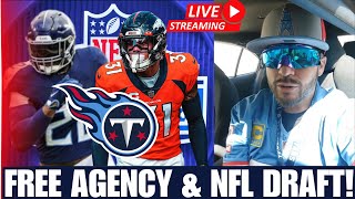 Titan Anderson is LIVE! 2024 NFL DRAFT + NFL FREE AGENCY! 🚨 TENNESSEE TITANS News & Updates