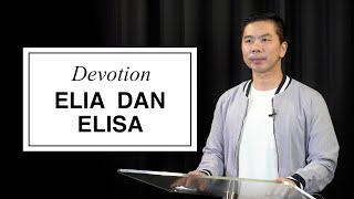 Devotion 26 May 2023 - Elia Dan Elisa