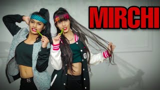 MIRCHI | DANCE COVER | The Dance Palace