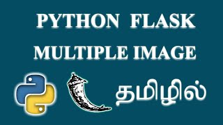 How to Upload Multiple Image Using Flask ? | Tamil