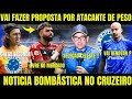 REFORÇO CHEGA SEGUNDA! PROPOSTA POR ATACANTE? RENOVAÇÃO? VENÃNCIO CONFIRMOU NOTICIAS DO CRUZEIRO HJ