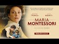 MARIA MONTESSORI | Tráiler VOSE | 1 de mayo en cines