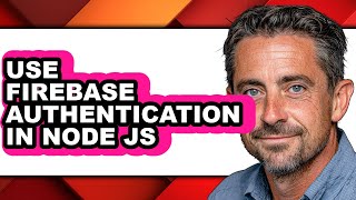 How to Use Firebase Authentication in Node Js (easy Method)