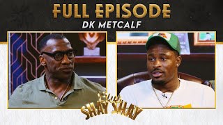 DK Metcalf and Shannon Sharpe Discuss their Twitter Beef | Ep. 51 | CLUB SHAY SHAY