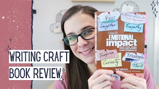 Writing for Emotional Impact - Writing Craft Book Review - Karl Iglesias • Meredith E. Phillips