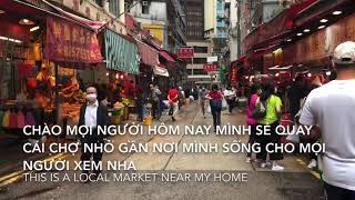 Chợ Hồng Kông có đẹp hơn chợ Việt Nam | Market in Hong Kong