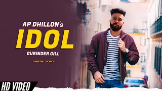 AP Dhillon - IDOL (Original) Gurinder Gill | New Album Hidden Gems