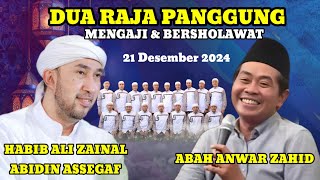 PATI BERSHOLAWAT BERSAMA  HABIB ALI ZAENAL ABIDIN ASSEGAF \u0026 KH ANWAR ZAHID