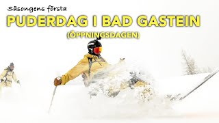 Sjukt bra öppningsdag i BAD GASTEIN -  Österrike resan Part 2