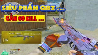 ► Bình luận Đột Kích - Siêu phẩm QBZ 03 Galaxy - Gần 60 kill C4