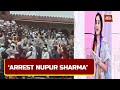 Protest Outside Jama Masjid Over Prophet Remark Row; Protesters Demand Action Against Nupur Sharma