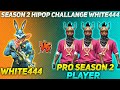 WHITE444 VS 3 SEASON 2 PLAYER // HIPOP CALL WHITE444 NOOB👿😡-GARENA FREE FIRE