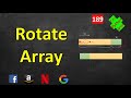 Rotate Array | LeetCode 189 | C++, Java, Python