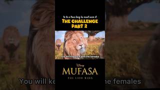 Taka \u0026 Mufasa Challenge #mufasa #mufasathelionking  #clips  #shorts  #shortvideo  #simba #disneylion