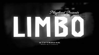 LIMBO 地狱边境  通关流程+隐藏彩蛋  01