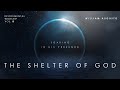 The Shelter Of God - Soaking in His Presence Vol 8 | Instrumental Worship