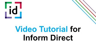 Inform Direct Video Tutorial