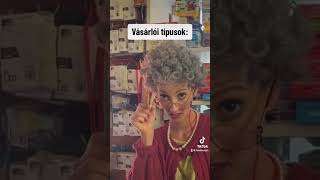 Új* TikTok Official Rövid videó | Vásárlói típusok😂 #shorts #funny #comedy