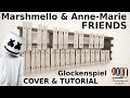 💗Marshmello & Anne-Marie - FRIENDS🎺XYLOPHONE GLOCKENSPIEL COVER+TUTORIAL🎧EASY