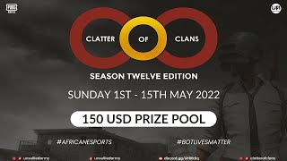 [EN] CLATTER OF CLANS SEASON TWELVE - QUALIFIERS | STAGE 2 - DAY 1 | QUARTER FINALS | 06-05-2022