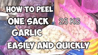 How To Peel One Sack Garlic Easily And Quickly