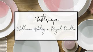 Table-escape: William Ashley x Royal Doulton