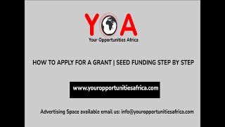 HOW TO APPLY FOR A GRANT | SEED FUNING STEP BY STEP