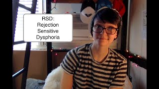 RSD (ADHD): What is it? How has it affected me?