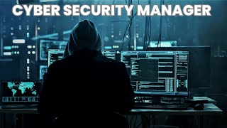 What is the role of a Cyber Security Manager ? | Career Guide - Job Description - Responsibilities