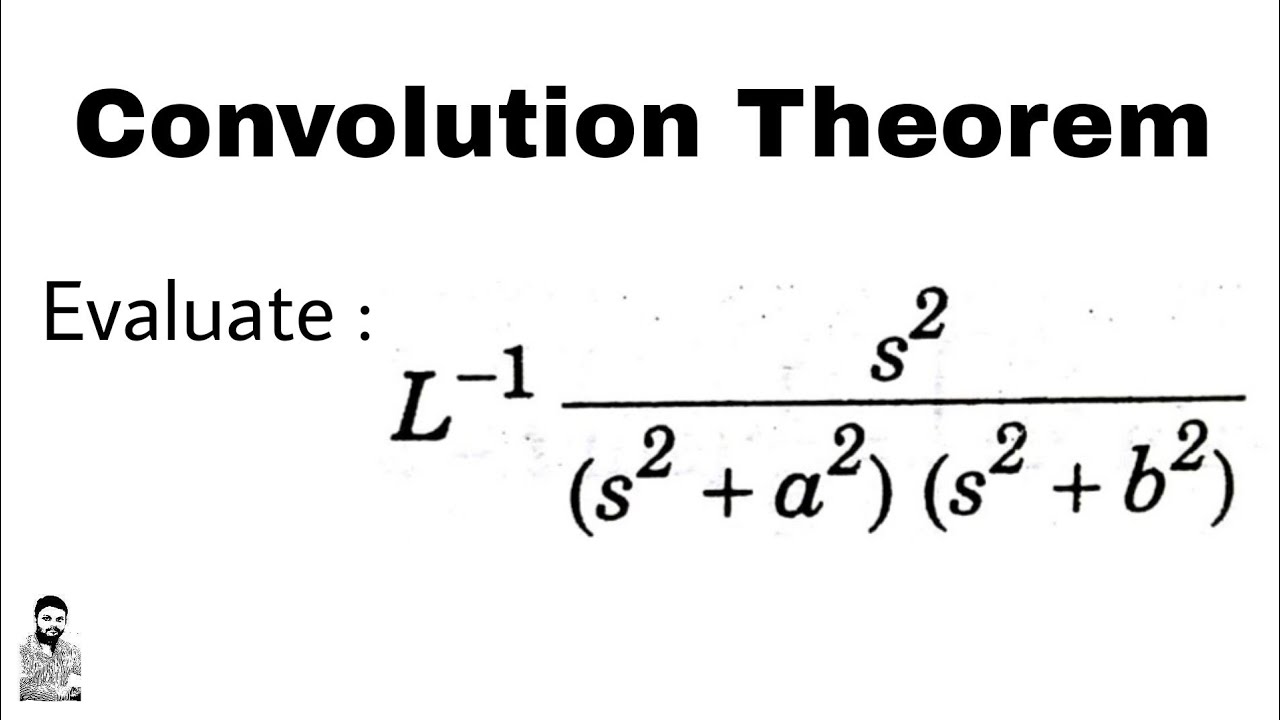 Convolution Theorem Laplace Transform Examples