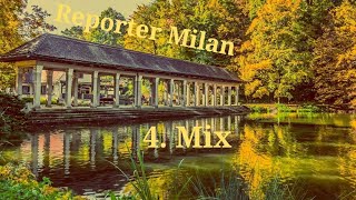 Reporter Milan - 4. Mix