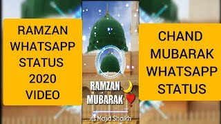 Ramzan Ka Chand Mubarak status || Ramzan Mubarak WhatsApp Status 2020