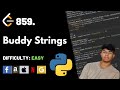 Buddy Strings | Leet code 859 | Theory explained + Python code