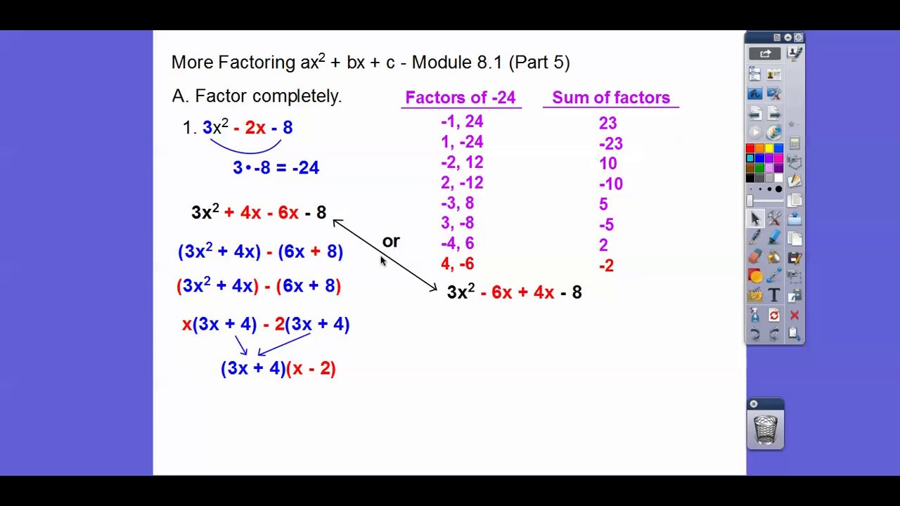 More Factoring Ax(squared) + Bx + C - Module 8.1 (Part 5) - YouTube