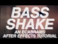 Bass Shake - Adobe After Effects tutorial