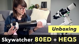 Unboxing Skywatcher 80ED + monture HEQ5 Pro